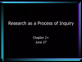 Research as a Process of Inquiry
