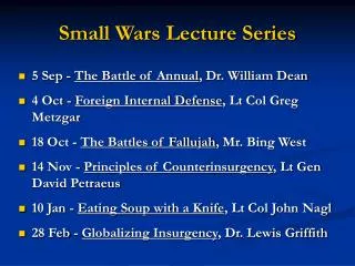 Small Wars Lecture Series