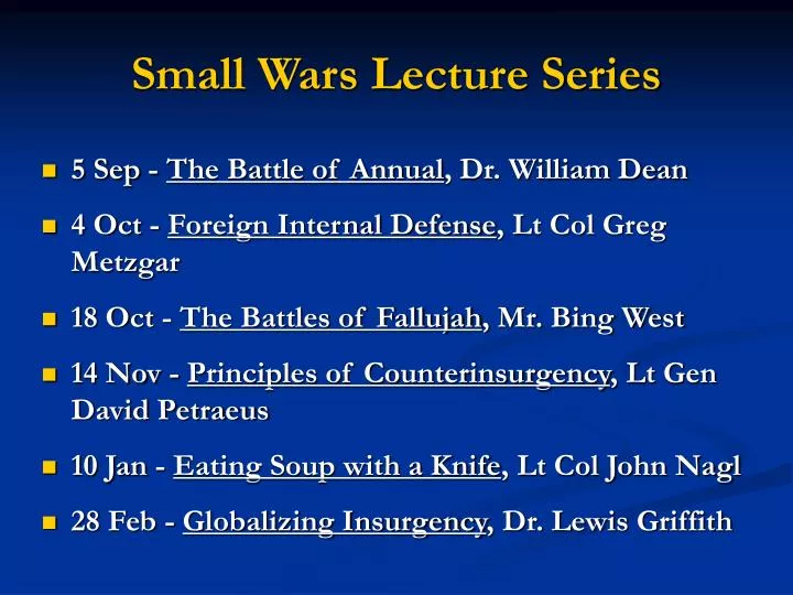 small wars lecture series