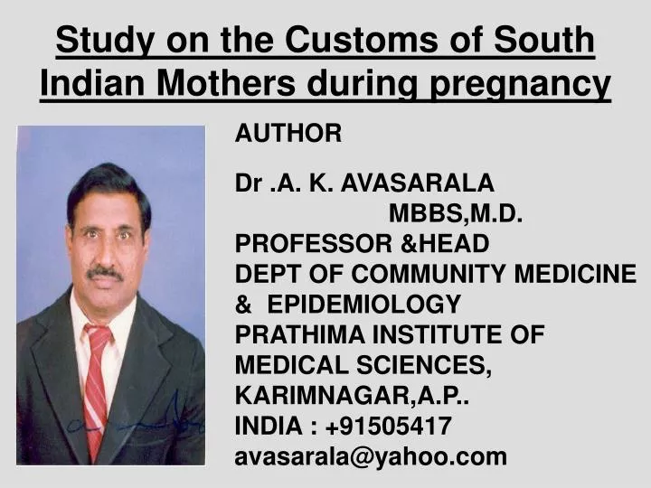 study on the customs of south indian mothers during pregnancy