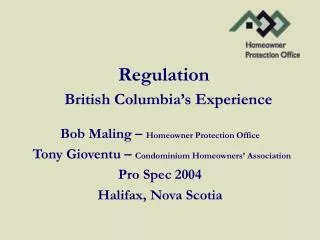 Regulation British Columbia’s Experience