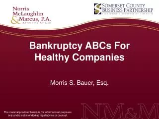 Bankruptcy ABCs For Healthy Companies