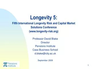 Longevity 5: Fifth International Longevity Risk and Capital Market Solutions Conference (longevity-risk)