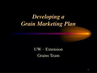 Developing a Grain Marketing Plan