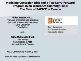 Modeling Contagion Risk and a Tax-Carry-Forward Program in an Insurance Guaranty Fund: The Case of PACICC in Canada