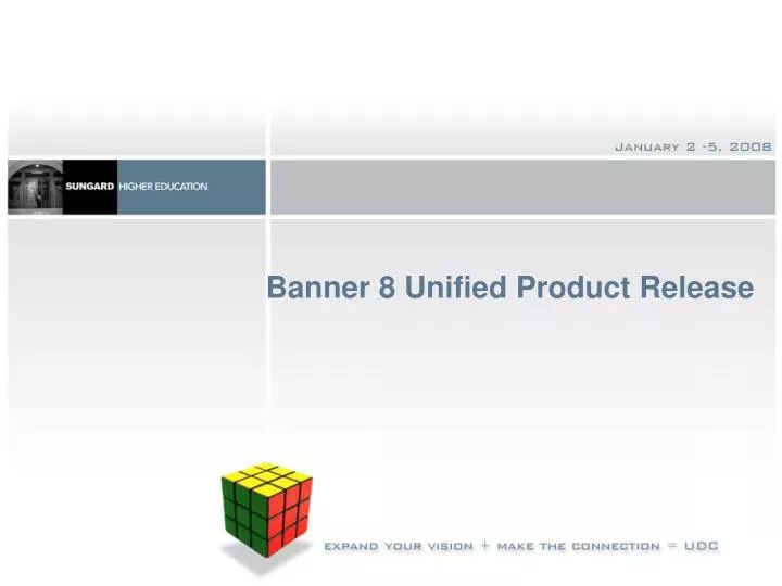 banner 8 unified product release