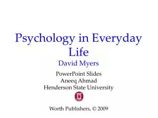 Psychology in Everyday Life David Myers