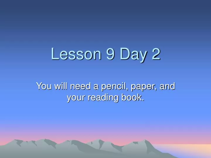 lesson 9 day 2
