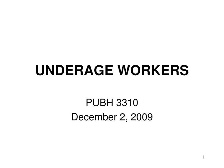 underage workers