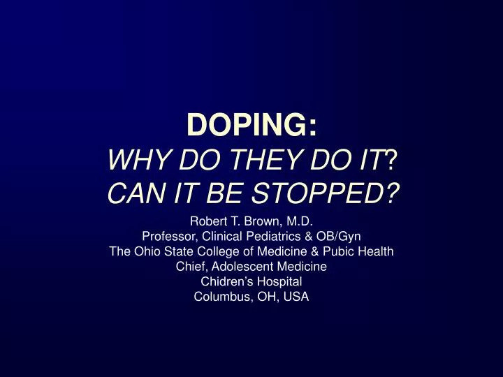 doping why do they do it can it be stopped