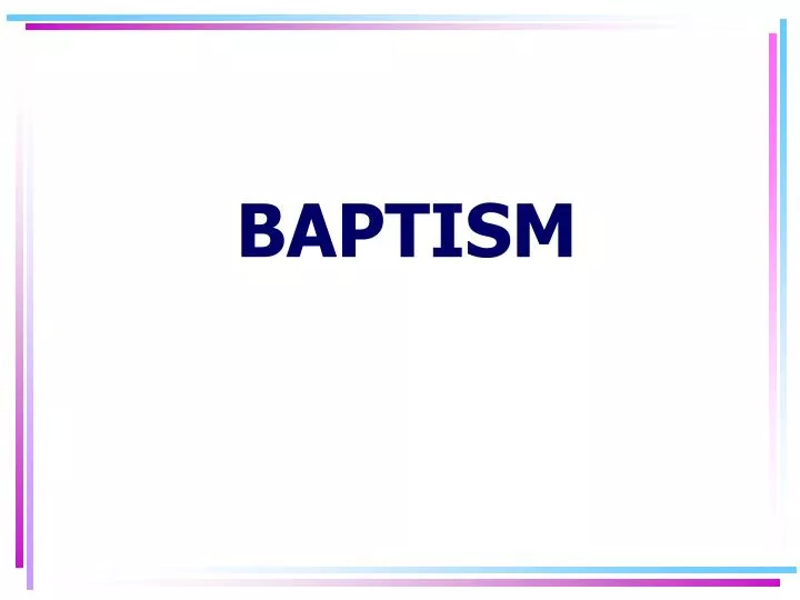 baptism