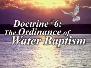 WHAT WATER BAPTISM IS NOT! Circle the options that best describe each erroneous teaching.