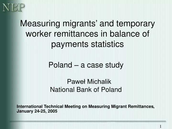 measuring migrants and temporary worker remittances in balance of payments statistics