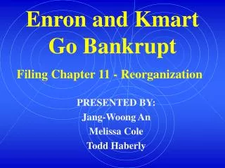 Enron and Kmart Go Bankrupt