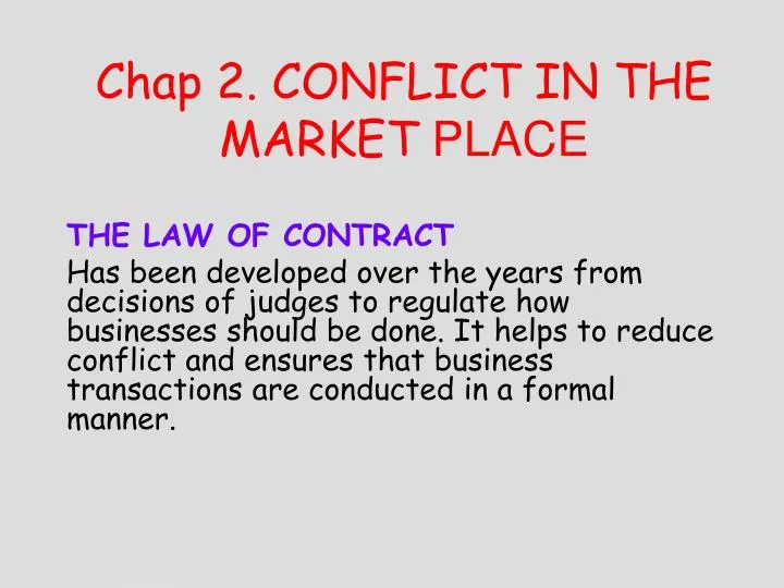 chap 2 conflict in the market place