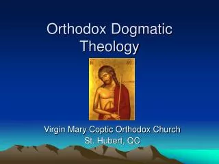 Orthodox Dogmatic Theology