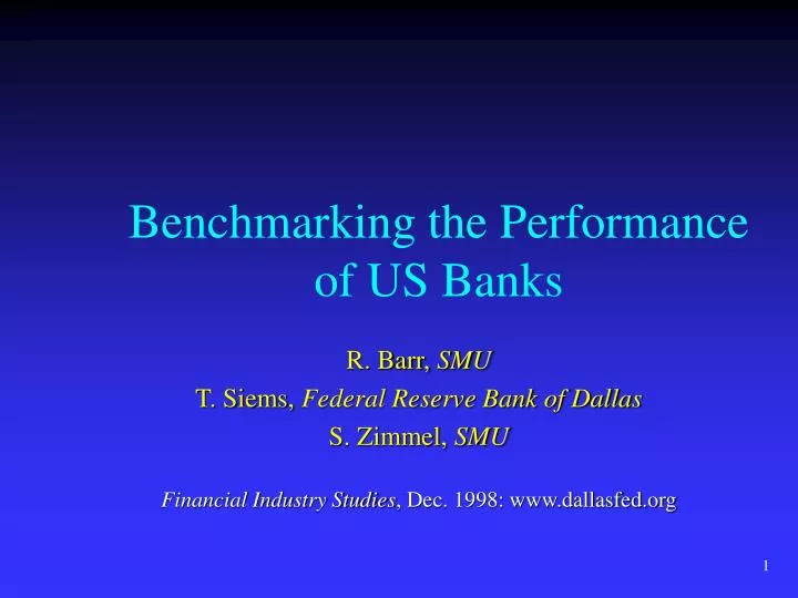 benchmarking the performance of us banks