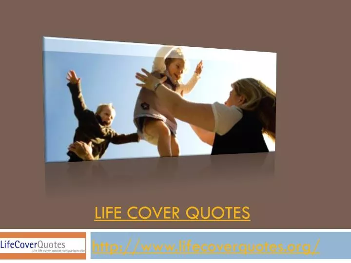 life cover quotes