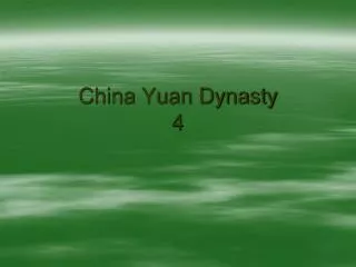 China Yuan Dynasty 4