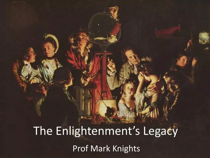 the enlightenment s legacy