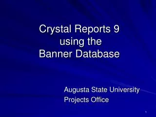 Crystal Reports 9 using the Banner Database