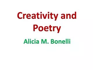Creativity and Poetry