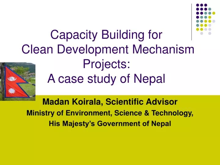 capacity building for clean development mechanism projects a case study of nepal
