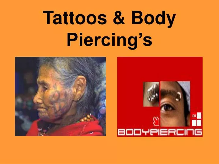 tattoos body piercing s