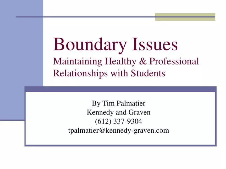 boundary issues maintaining healthy professional relationships with students