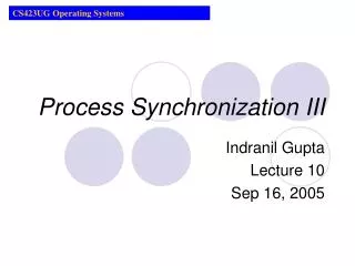 Process Synchronization III