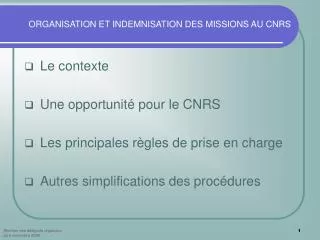 ORGANISATION ET INDEMNISATION DES MISSIONS AU CNRS