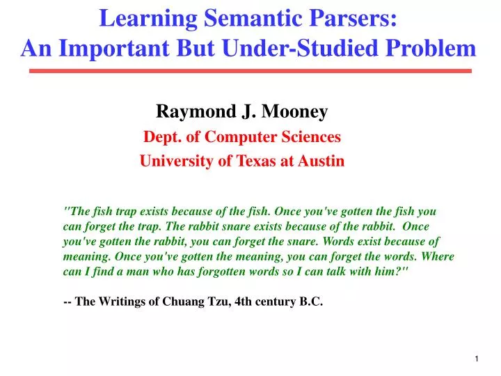 learning semantic parsers an important but under studied problem