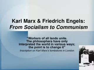 Karl Marx &amp; Friedrich Engels: From Socialism to Communism
