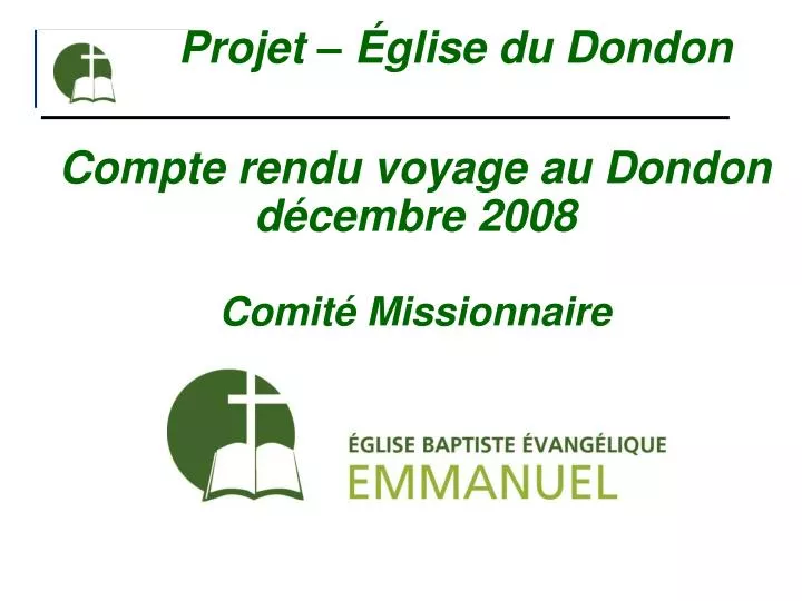 projet glise du dondon compte rendu voyage au dondon d cembre 2008 comit missionnaire