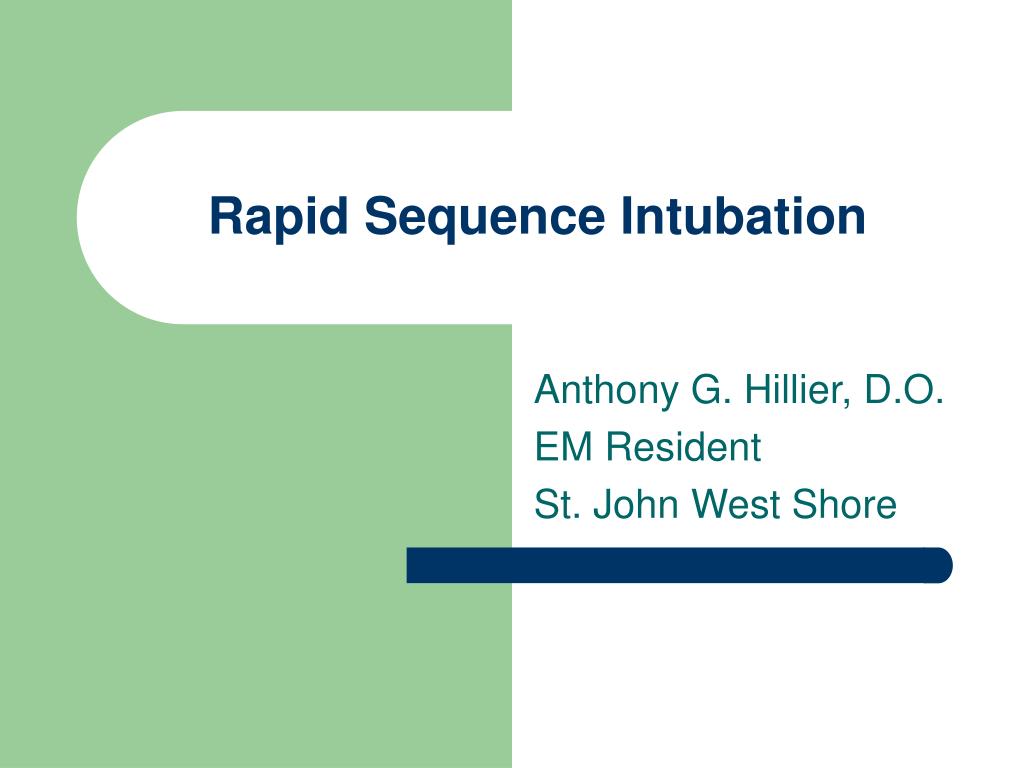 PPT - Rapid Sequence Intubation PowerPoint Presentation, free download ...
