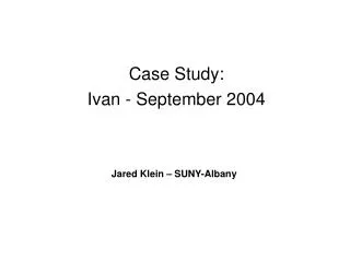 Case Study: Ivan - September 2004