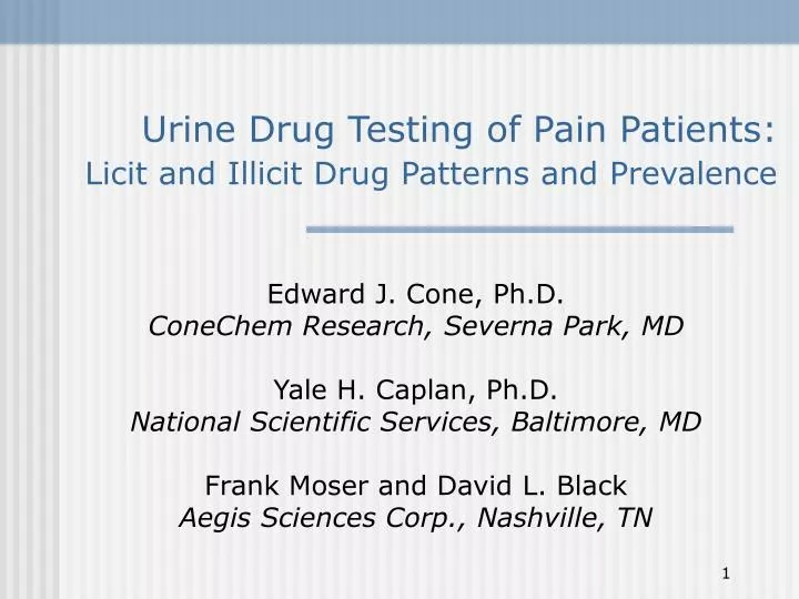 urine drug testing of pain patients licit and illicit drug patterns and prevalence