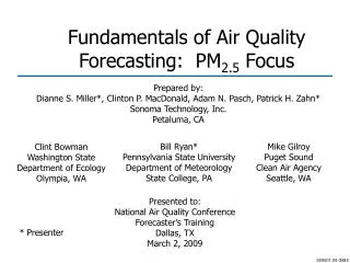 Fundamentals of Air Quality Forecasting: PM 2.5 Focus