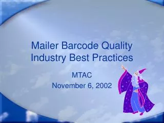 Mailer Barcode Quality Industry Best Practices