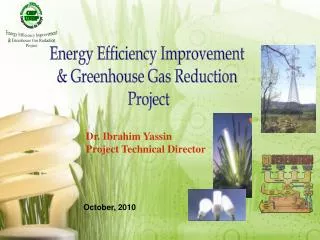 Energy Efficiency Improvement &amp; Greenhouse Gas Reduction Project