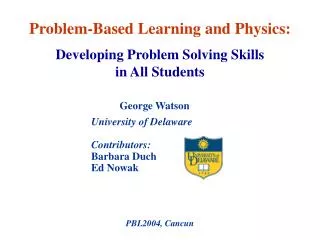 Problem-Based Learning and Physics: