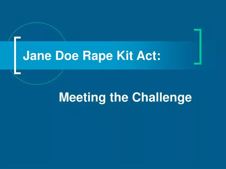 jane doe rape kit act