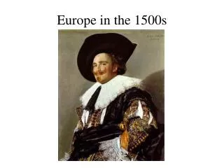Europe in the 1500s