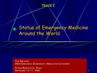 Status of Emergency Medicine Around the World