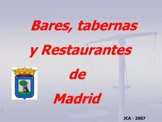 Bares, tabernas y Restaurantes de Madrid