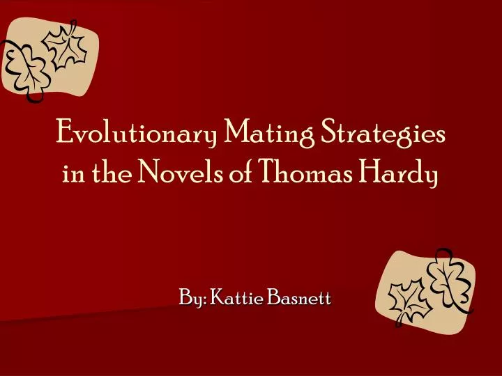 evolutionary mating strategies in the novels of thomas hardy