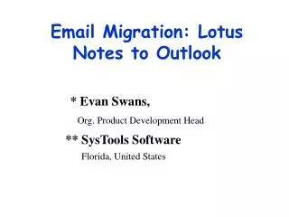 Lotus Notes Migration