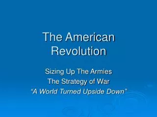 The American Revolution