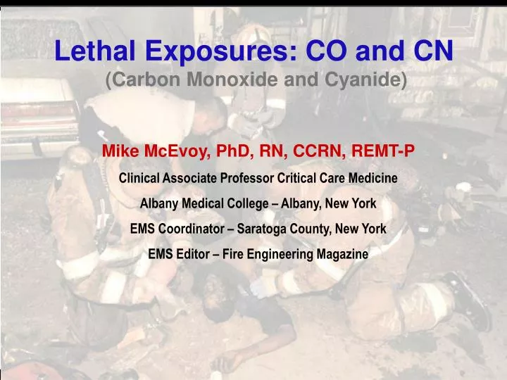 lethal exposures co and cn carbon monoxide and cyanide