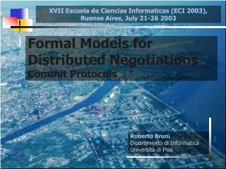 Formal Models for Distributed Negotiations Commit Protocols